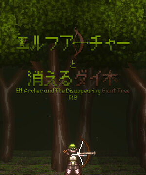 Elf Archer and The Disappearing Giant Tree – R18