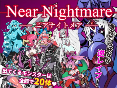 Near Nightmare (Update Android ver)